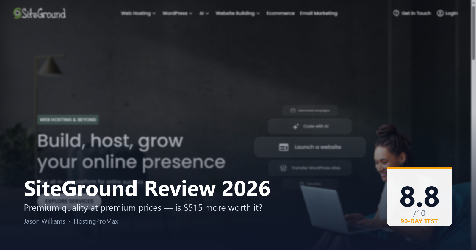 SiteGround Review 2026 — Premium quality at premium prices, 90-day test